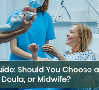 Birth guide: Should you choose a doctor, doula, or midwife?