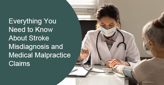 Everything You Need to Know About Stroke Misdiagnosis and Medical Malpractice Claims
