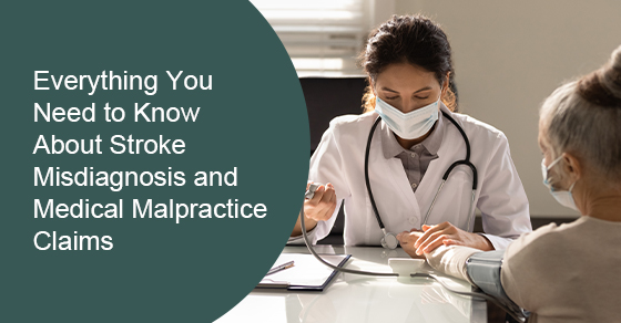 Everything You Need to Know About Stroke Misdiagnosis and Medical Malpractice Claims