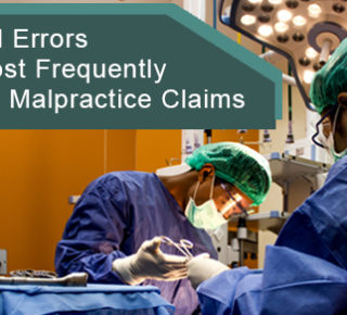 Surgical Errors That Most Frequently Lead To Malpractice Claims