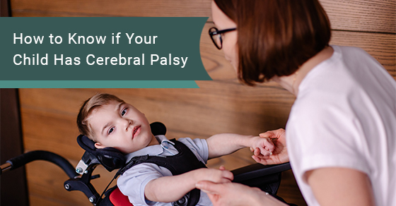 Child has cerebral palsy