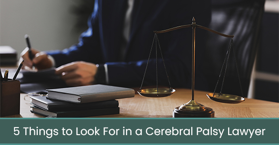 5 things to look for in a cerebral palsy lawyer