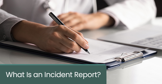 What is an incident report?
