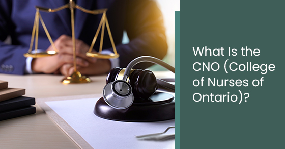 What is the CNO (College of nurses of Ontario)?