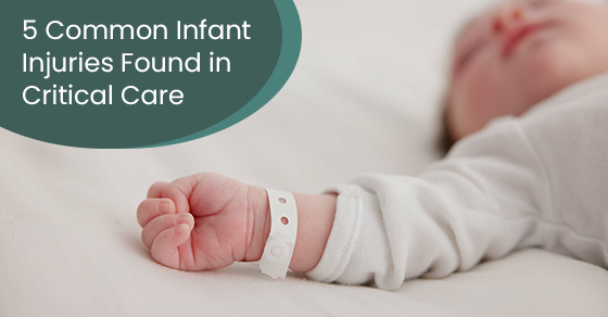 5 common infant injuries found in critical care