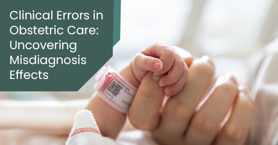 Clinical errors in obstetric care: Uncovering misdiagnosis effects